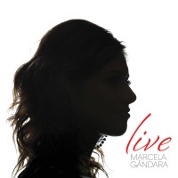 Purchase Marcela Gandara - Marcela Gandara (Live)
