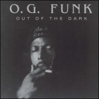 Purchase O.G. Funk - Out Of The Dark