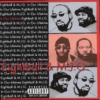Purchase 8Ball & Mjg - In Our Lifetime Vol. 1