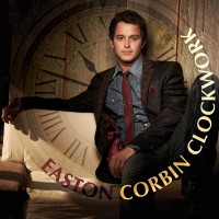 Purchase Easton Corbin - Clockwork (CDS)