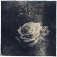 Purchase More Than Life - What's Left Of Me