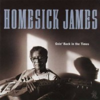 Purchase Homesick James - Goin' Back In The Times