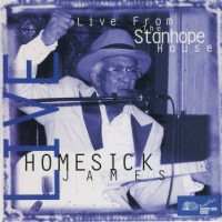 Purchase Homesick James - Live From The Stanhope House