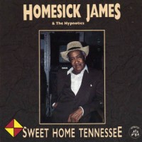 Purchase Homesick James - Sweet Home Tennessee