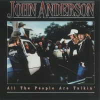 Purchase John Anderson - All The People Are Talkin'