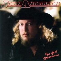 Purchase John Anderson - Eye Of A Hurricane (Vinyl)