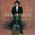 Buy John Anderson - Takin' The Country Back Mp3 Download