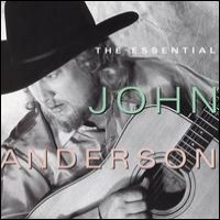 Purchase John Anderson - The Essential John Anderson