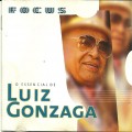 Buy Luiz Gonzaga - Focus: O Essencial De Luiz Gonzaga Mp3 Download