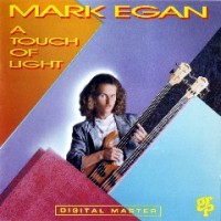 Purchase Mark Egan - A Touch Of Light