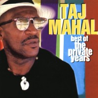 Purchase Taj Mahal - Best Of The Private Years