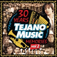 Purchase VA - 30 Years Tejano Music Memories Vol. 2