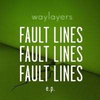 Purchase Waylayers - Fault Lines (EP)