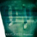 Buy Waylayers - Weightless (EP) Mp3 Download