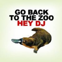 Purchase Go Back To The Zoo - Hey Dj (CDS)