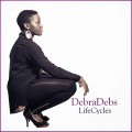 Buy Debra Debs - Lifecycles Mp3 Download