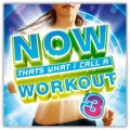 Buy VA - Now That's What I Call A Workout 3 Mp3 Download