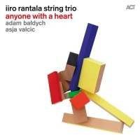 Purchase Iiro Rantala String Trio - Anyone With A Heart