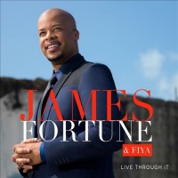 Purchase James Fortune & Fiya - Live Through It CD1