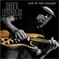 Buy Ron Evans Group - Live At The Village Mp3 Download