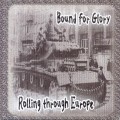 Buy Bound For Glory - Rolling Through Europe (Live) Mp3 Download