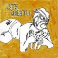 Buy Let's Wrestle - Lets Wrestle Stolen Covers What (EP) Mp3 Download