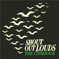 Purchase Shout Out Louds - The Comeback Part 1 (CDS)