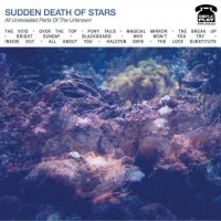 Purchase Sudden Death Of Stars - All Unrevealed Parts Of The Unknown