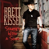 Purchase Brett Kissel - Started With A Song