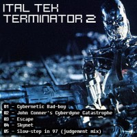 Purchase Ital Tek - Terminator 2 (EP)
