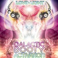 Buy Love & Light - Galactic Booty Activation Mp3 Download