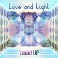 Buy Love & Light - Level Up Mp3 Download