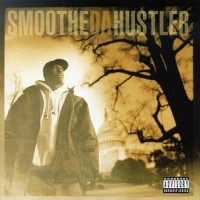 Purchase Smoothe Da Hustler - Once Upon A Time In America