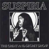 Purchase Suspiria - The Great And Secret Show
