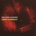 Buy The New Christs - Lower Yourself Mp3 Download