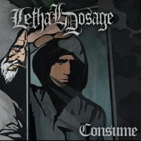 Purchase Lethal Dosage - Consume