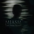 Buy Miasm - The Dark Roads Mp3 Download
