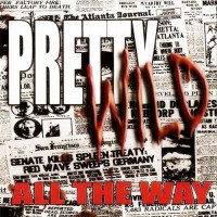 Purchase Pretty Wild - All The Way (EP)
