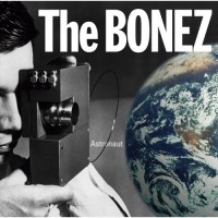 Purchase The Bonez - Astronaut