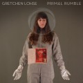 Buy Gretchen Lohse - Primal Rumble Mp3 Download