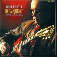 Purchase Jim Hall - Downbeat Critics' Choice