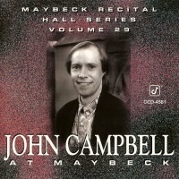 Purchase John Campbell - Live At Maybeck Recital Hall Vol. 29