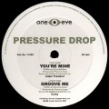 Buy Pressure Drop - You're Mine Including (VLS) Mp3 Download