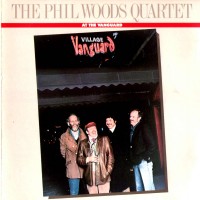 Purchase The Phil Woods Quartet - At The Vanguard (Vinyl)