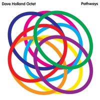 Purchase Dave Holland Octet - Pathways