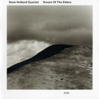 Purchase Dave Holland Quartet - Dream Of The Elders