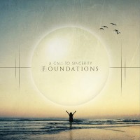 Purchase A Call To Sincerity - Foundations