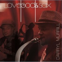Purchase Darryl Murrill - Love, God, & Sax