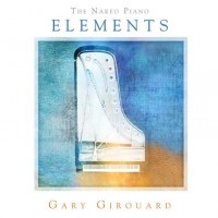 Purchase Gary Girouard - The Naked Piano - Elements