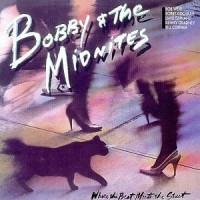 Purchase Bobby & The Midnites - Where The Beat Meets The Street